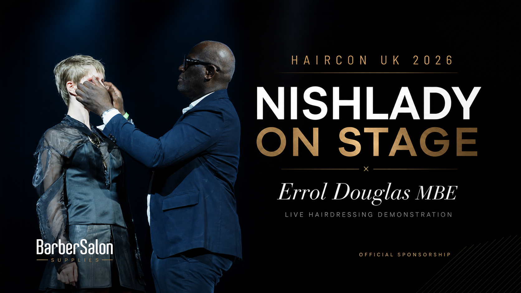Errol Douglas MBE demonstrating hair artistry with NISHLADY at HairCon UK 2026